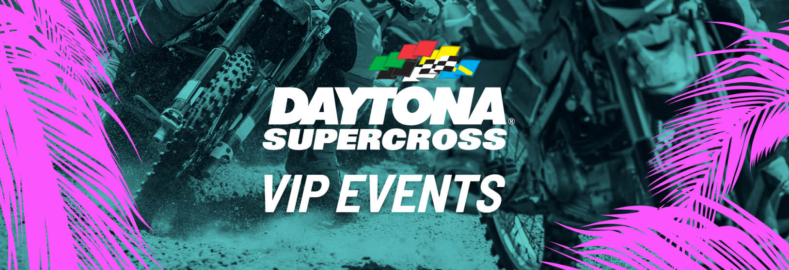Daytona Supercross VIP Events